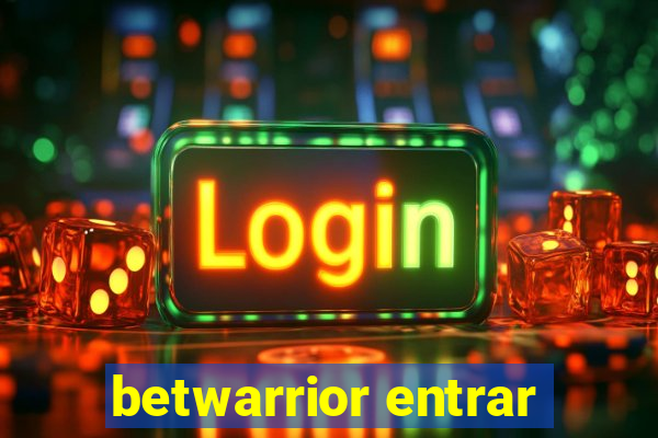 betwarrior entrar